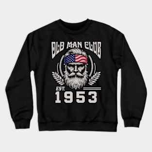 Old Man Club EST 1953 Crewneck Sweatshirt